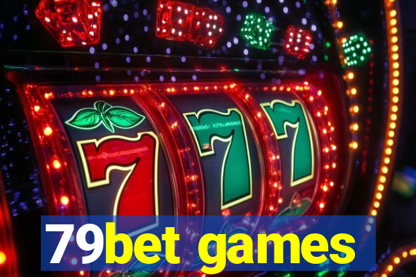 79bet games