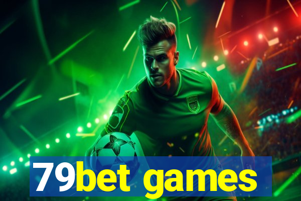 79bet games