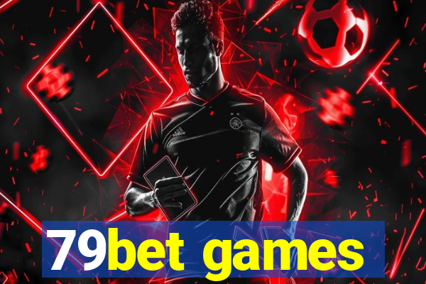 79bet games