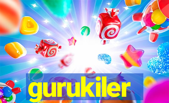 gurukiler