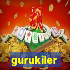 gurukiler