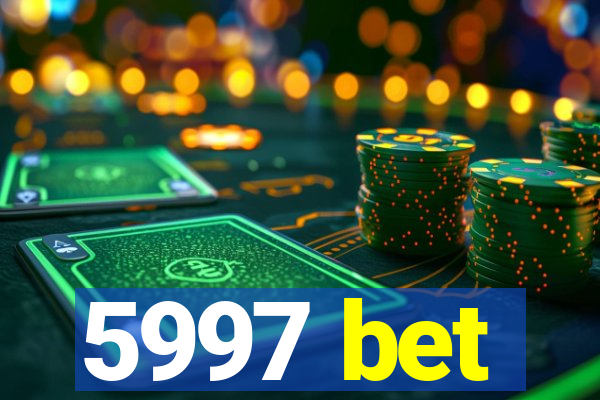 5997 bet