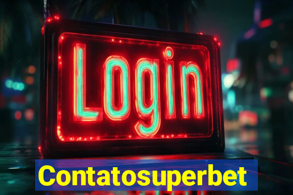 Contatosuperbet