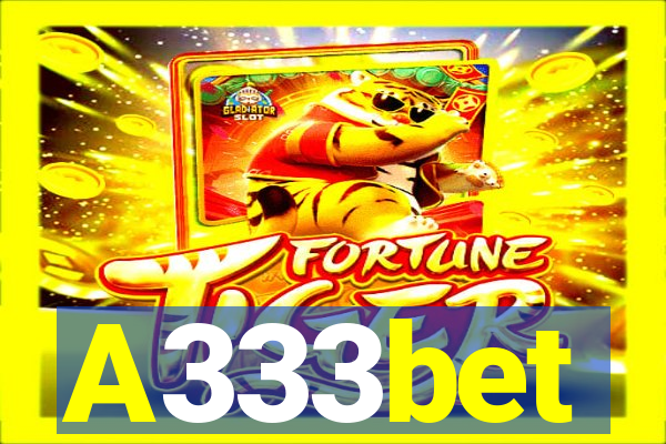 A333bet