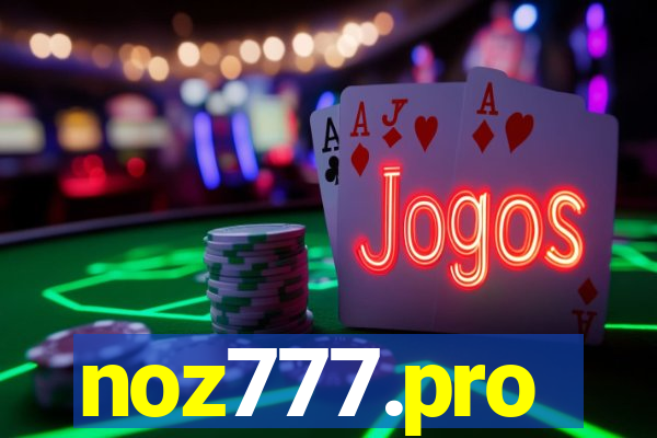 noz777.pro