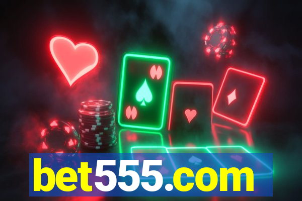 bet555.com