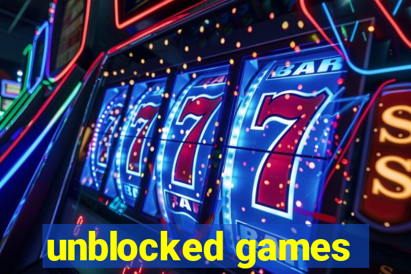 unblocked games