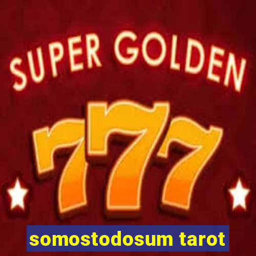 somostodosum tarot