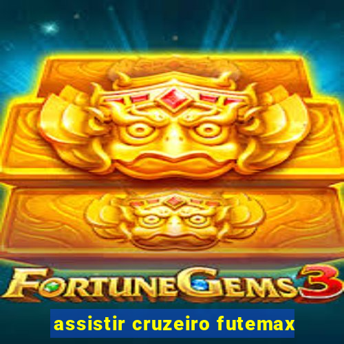 assistir cruzeiro futemax