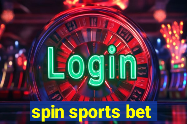 spin sports bet