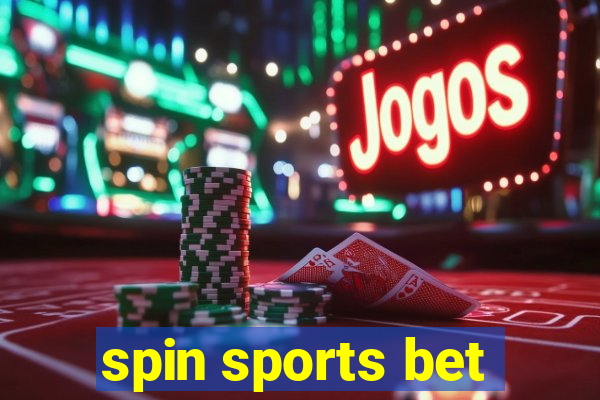 spin sports bet