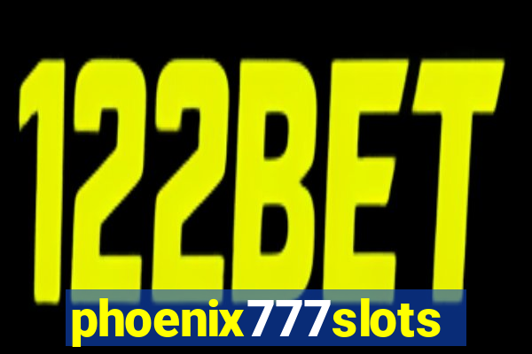 phoenix777slots