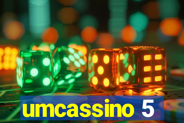 umcassino 5