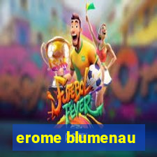 erome blumenau