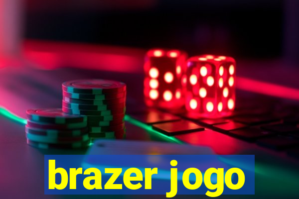 brazer jogo