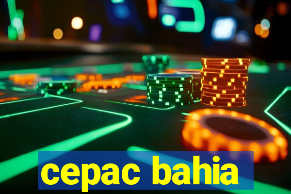 cepac bahia