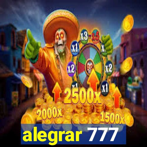 alegrar 777