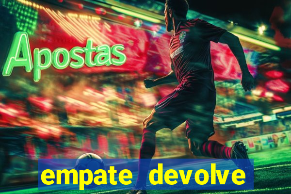 empate devolve aposta como funciona