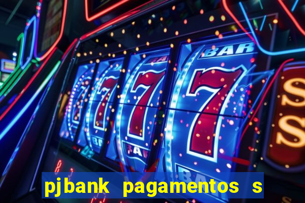 pjbank pagamentos s a 1