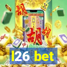 l26 bet