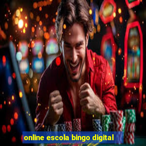 online escola bingo digital