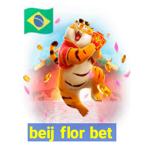 beij flor bet