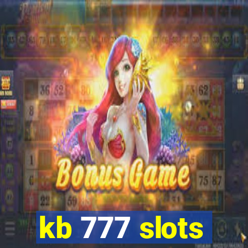 kb 777 slots