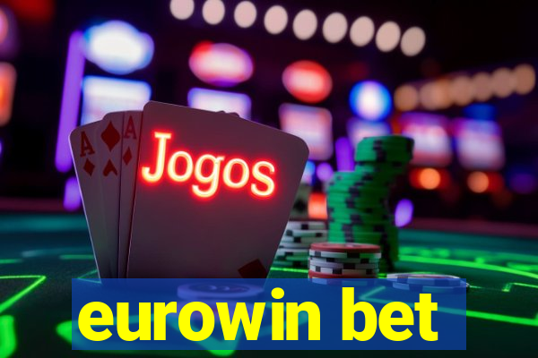 eurowin bet