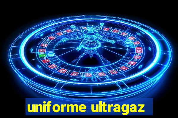 uniforme ultragaz