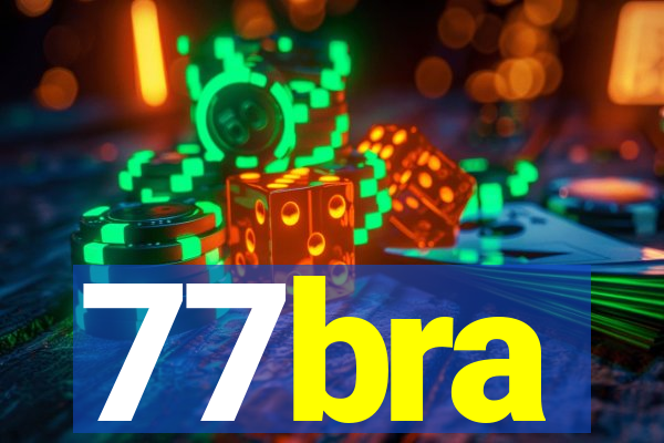 77bra