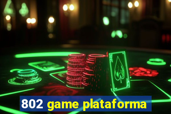 802 game plataforma