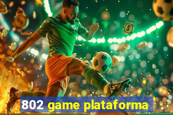 802 game plataforma