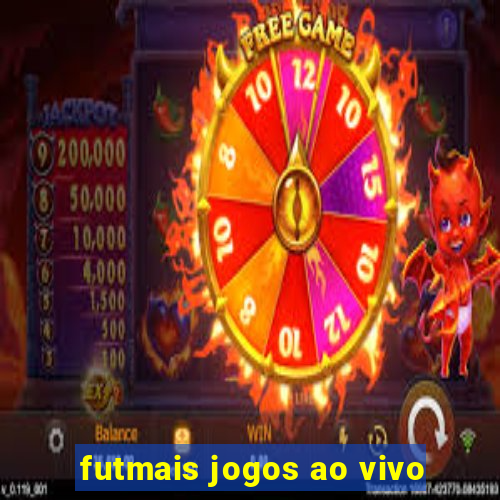 futmais jogos ao vivo