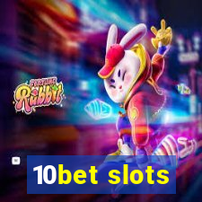 10bet slots