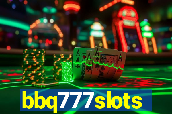 bbq777slots