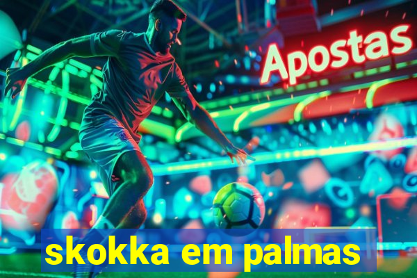 skokka em palmas