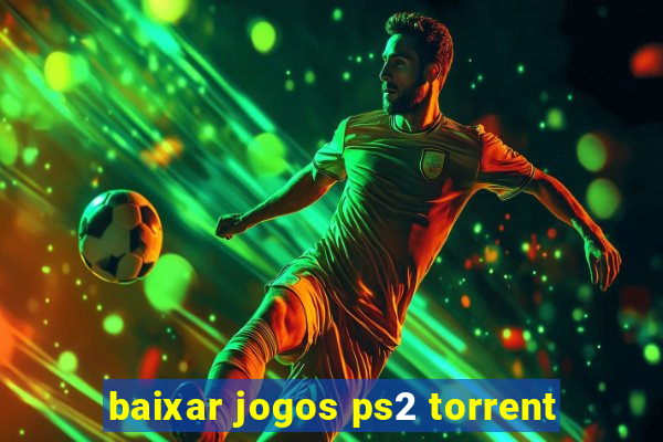 baixar jogos ps2 torrent