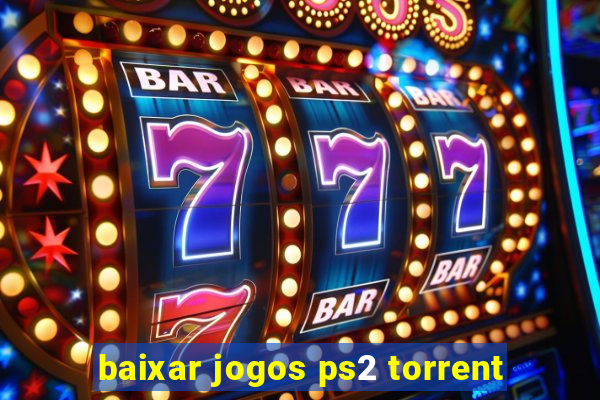 baixar jogos ps2 torrent