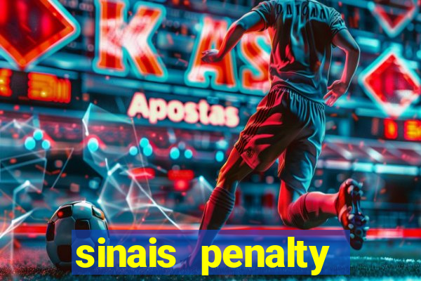 sinais penalty shoot out