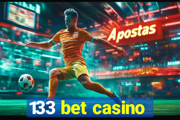 133 bet casino