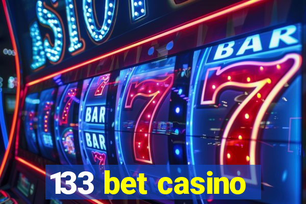 133 bet casino