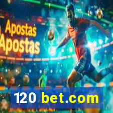 120 bet.com