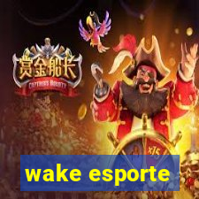 wake esporte