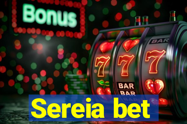 Sereia bet