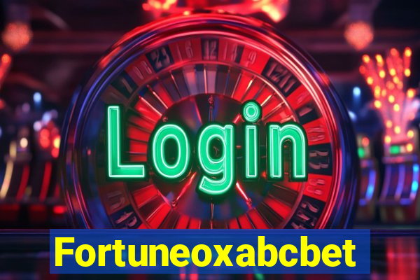 Fortuneoxabcbet