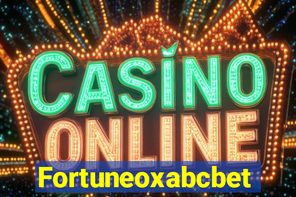 Fortuneoxabcbet