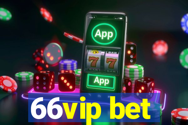 66vip bet