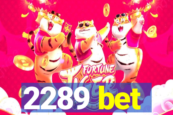 2289 bet