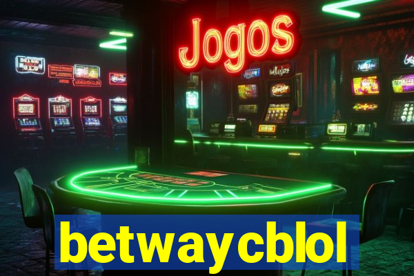 betwaycblol