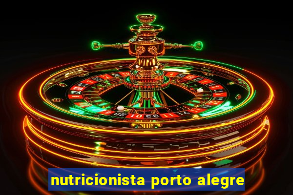 nutricionista porto alegre